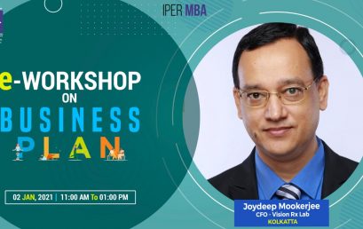 eWorkshop on Business Plan Development at IPER MBA – 9th Jan, 2021