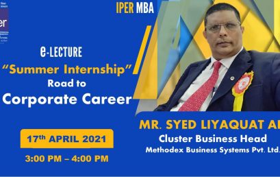 Methodex Business Systems Cluster Head’s Guest Lecture at IPER MBA – 17th April, 2021