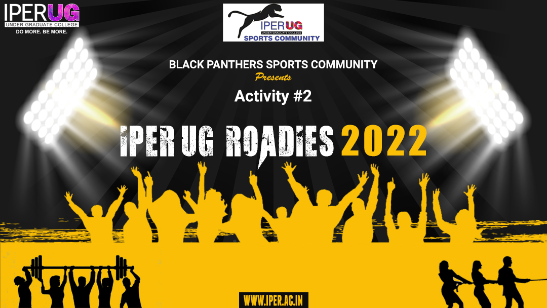 IPER UG Roadies Contest – 16th Sept 2022