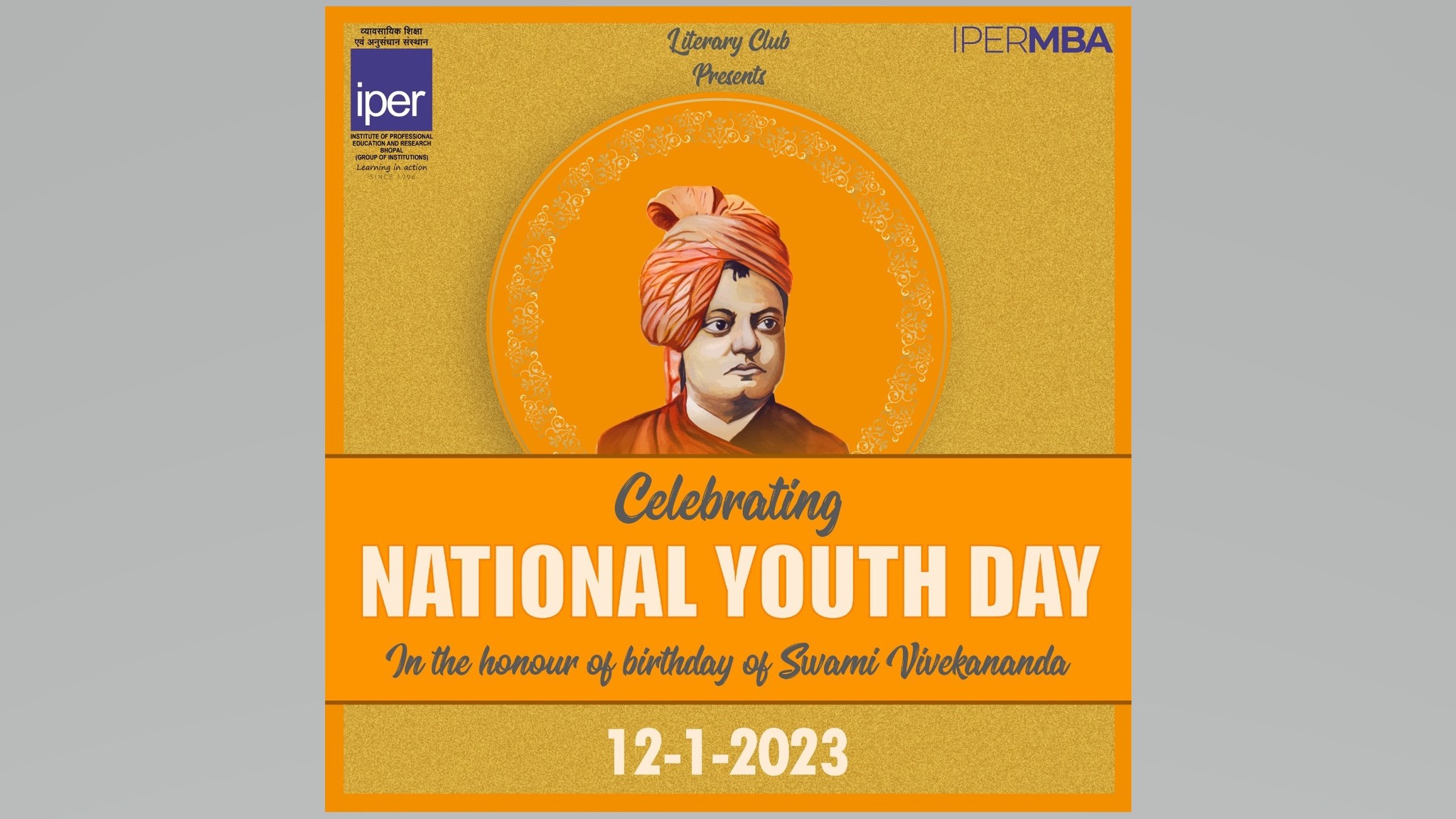 Celebrating National Youth Day – IPER MBA on 12th Jan, 2023