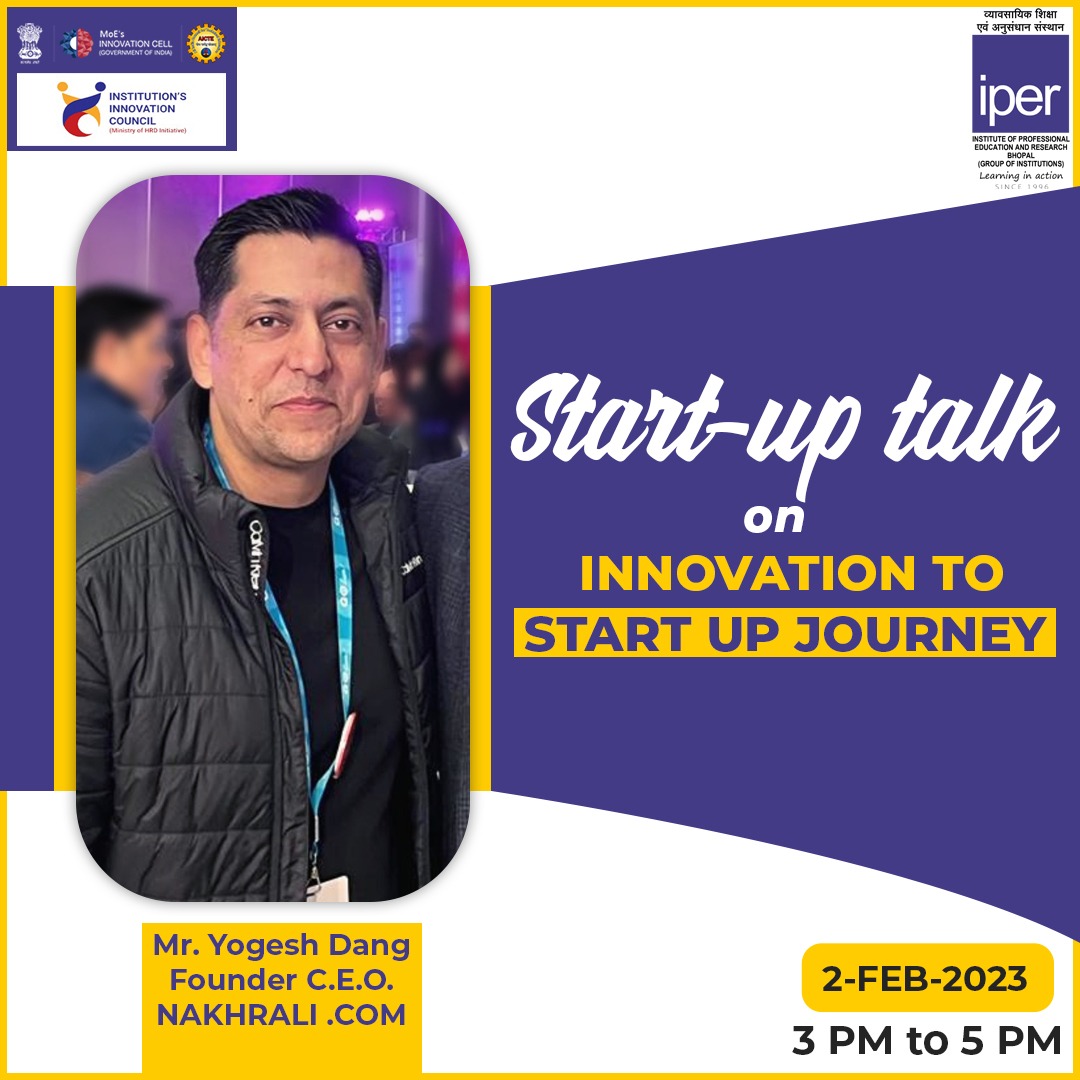 Start-up Talk on Innovation with Mr. Yogesh Dang – 2nd Feb, 2023