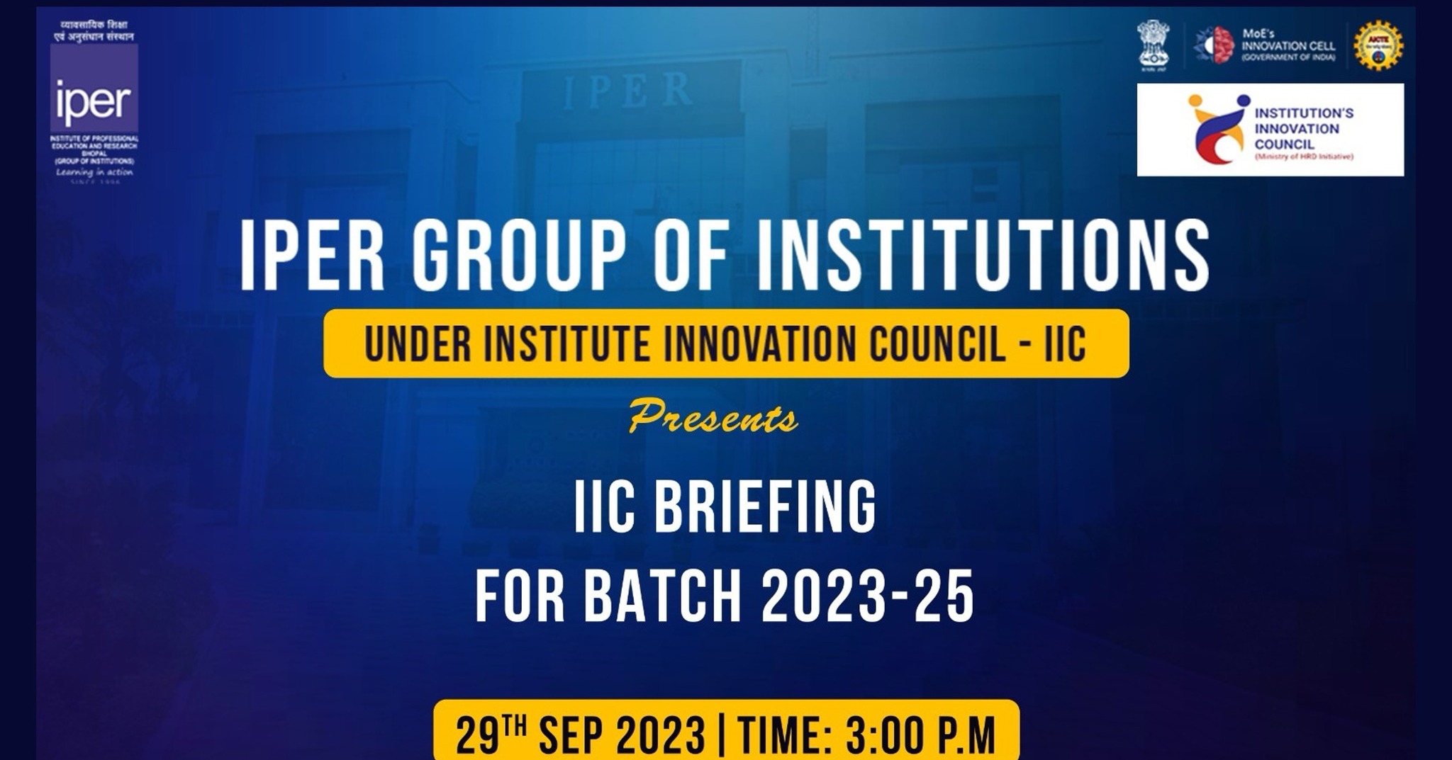Institute Innovation Council (IIC) Briefing Session – 29th Sep, 2023