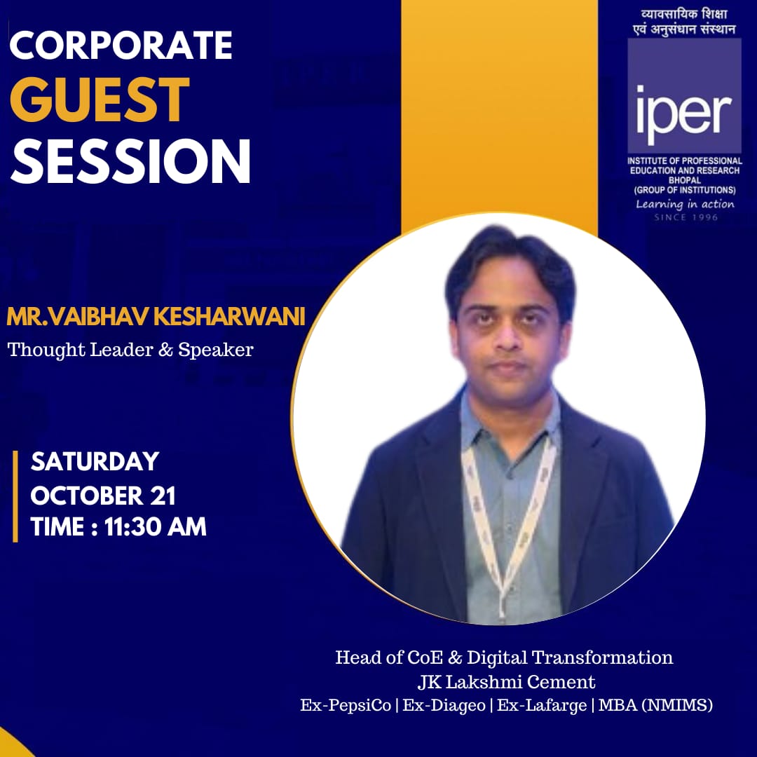 Corporate Guest Session by Mr. Vaibhav Kesharvani – 21st Oct, 2023