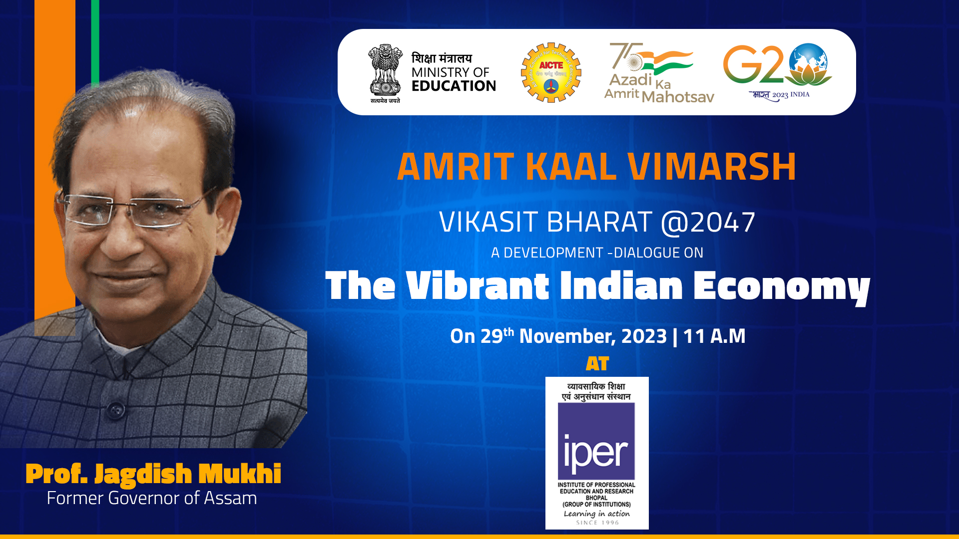 Amrit Kaal Vimarsh Vikasit Bharat @2047 at IPER – 29th Nov, 2023