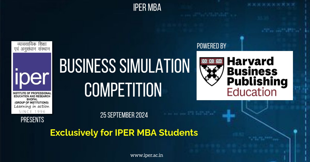 Business Simulation Competition at IPER MBA – 25th Sept, 2024